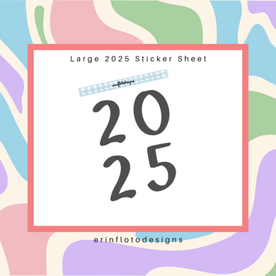 Large 2025 Sticker Digital Download