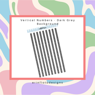 Vertical Numbers - Dark Grey Background Digital Download