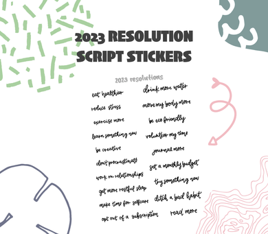 Digital Download - 2023 Resolution Script Stickers