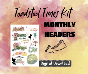 Digital Download - Toadstool Times Monthly Sticker Kit